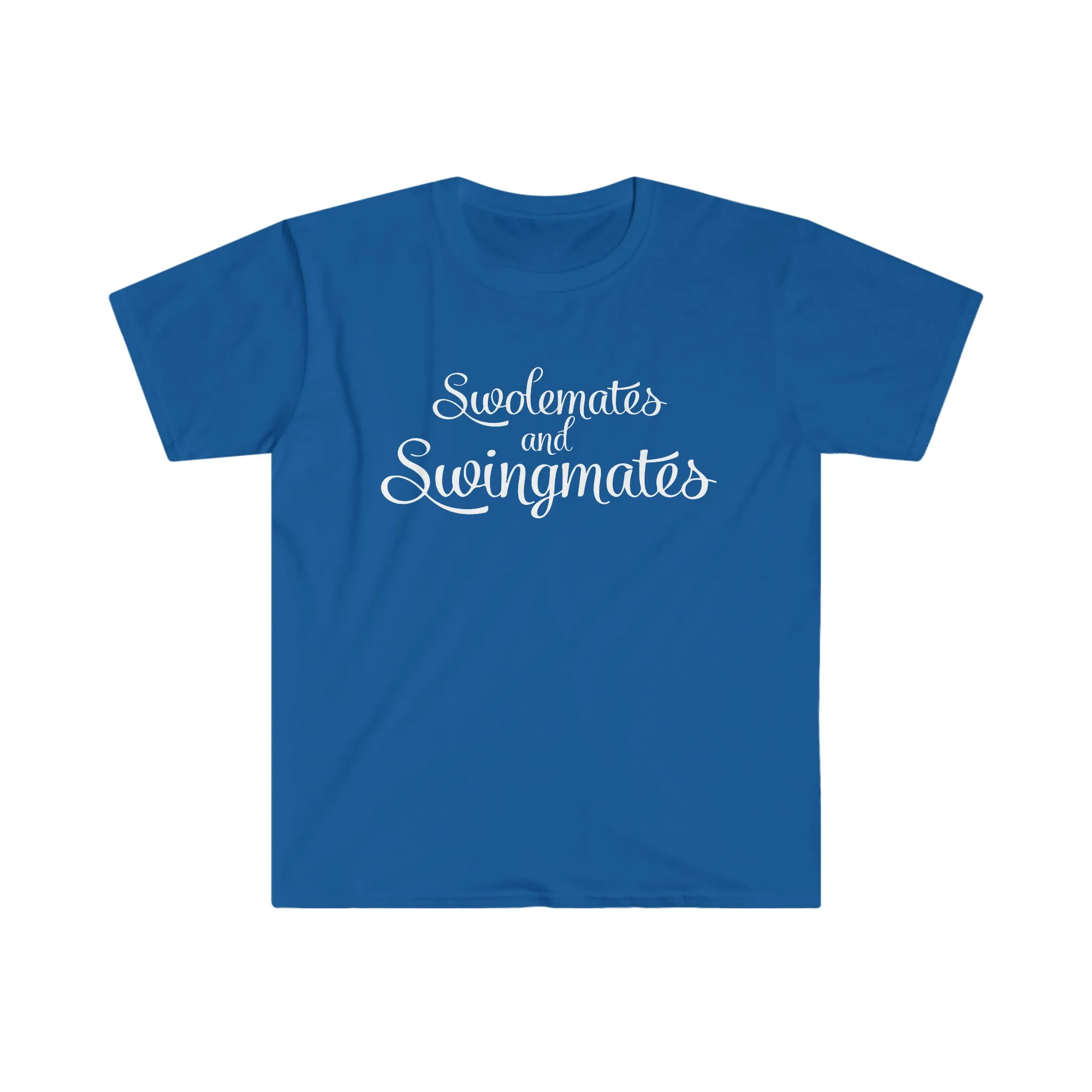 Soulmates and Swingmates Unisex Softstyle T-Shirt